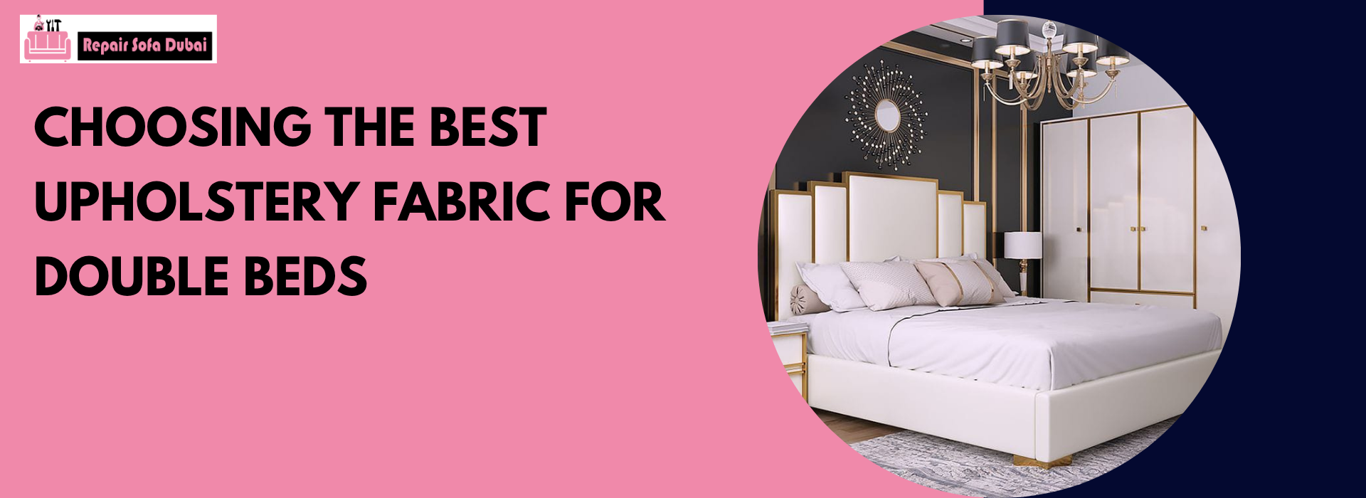 Choosing the Best Upholstery Fabric for Double Beds