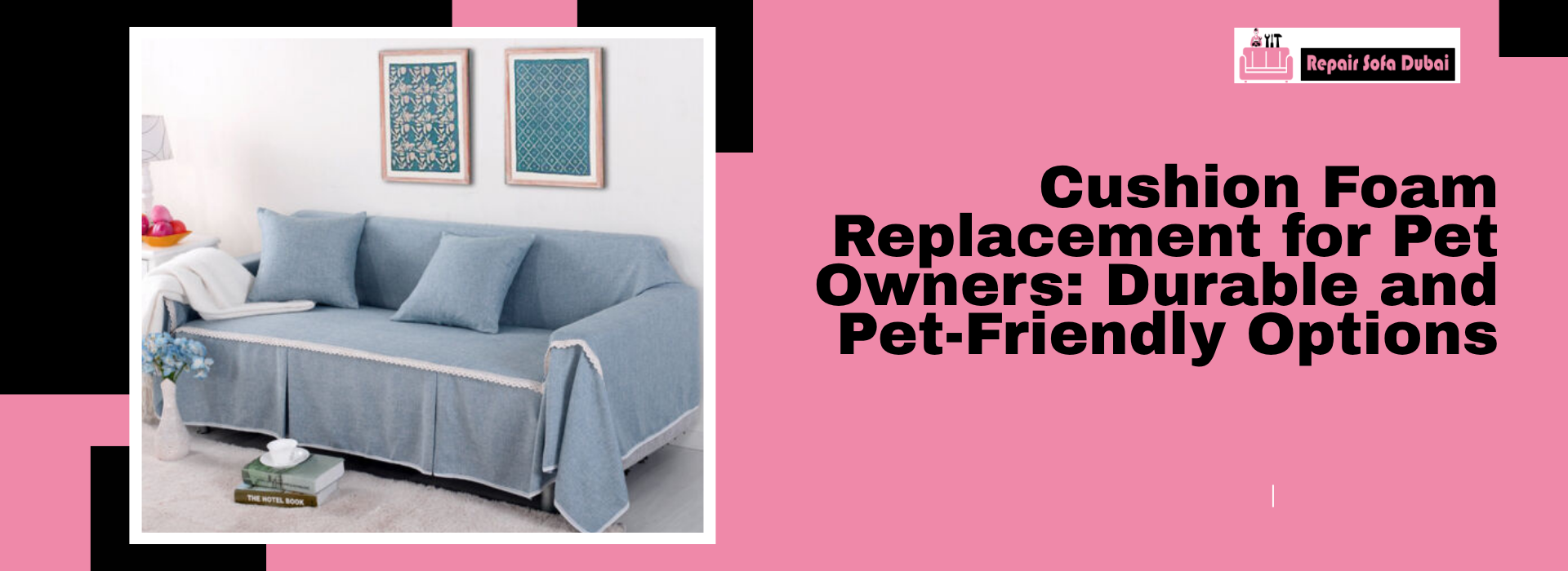 Cushion Foam Replacement for Pet Owners: Durable and Pet-Friendly Options