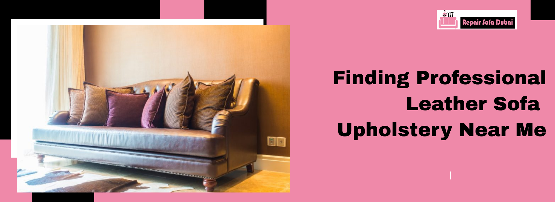 Finding Professional Leather Sofa Upholstery Near Me