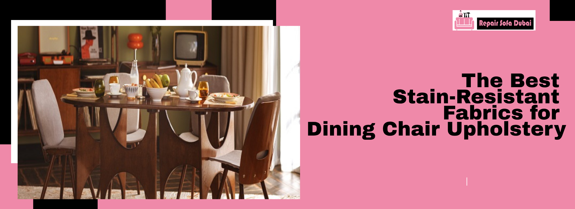 The Best Stain-Resistant Fabrics for Dining Chair Upholstery