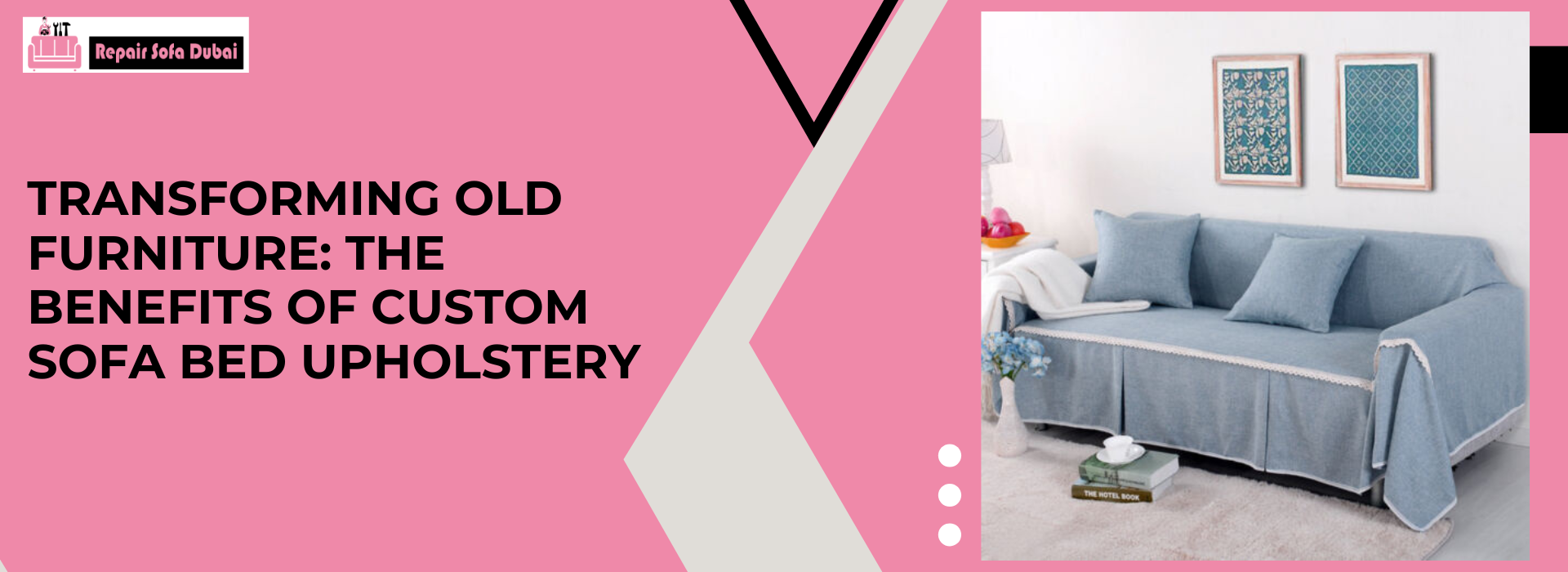 Transforming Old Furniture: The Benefits of Custom Sofa Bed Upholstery