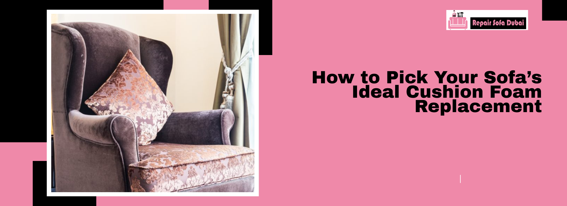 How to Pick Your Sofa’s Ideal Cushion Foam Replacement