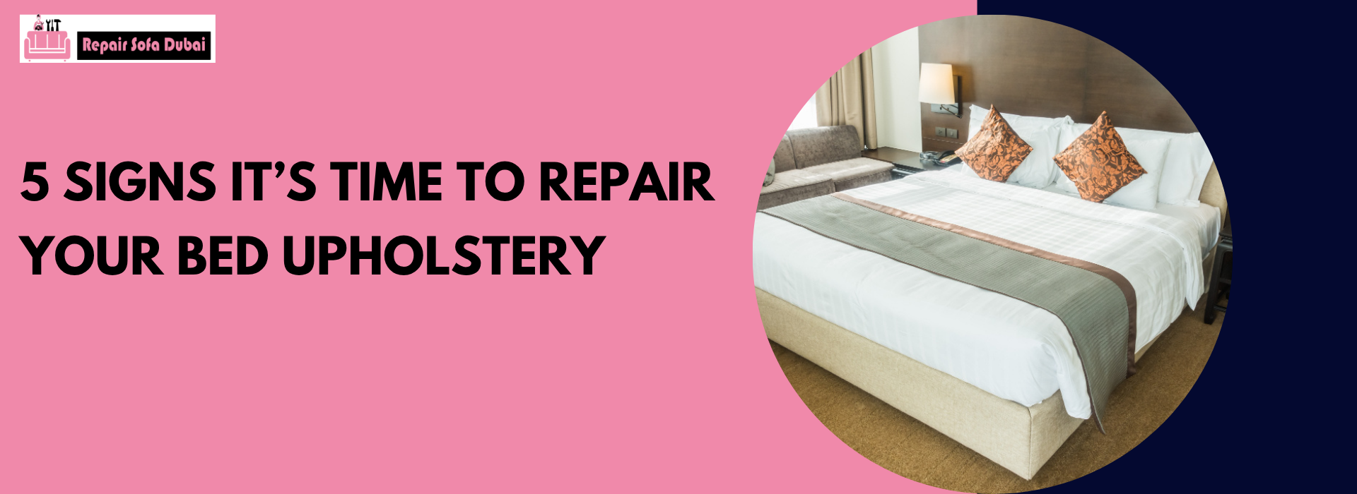 5 Signs It’s Time to Repair Your Bed Upholstery