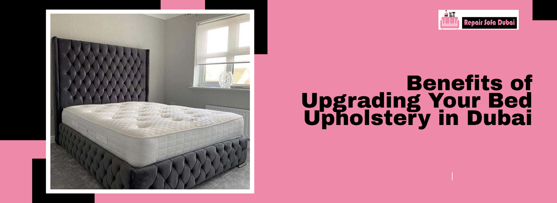 Benefits of Upgrading Your Bed Upholstery in Dubai